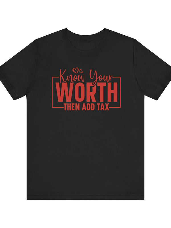 Know Your Worth Jersey Short Sleeve Tee