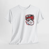 Hit the Gym T-Shirt