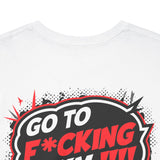Hit the Gym T-Shirt