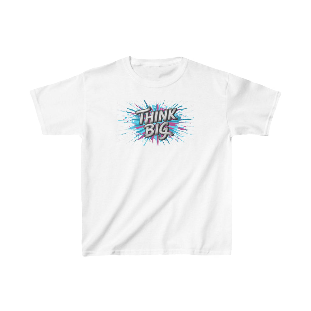 Think Big T-Shirt