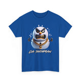 Da Snowman Unisex Heavy Cotton Tee
