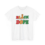 Black Men Are Dope Unisex Heavy Cotton Tee