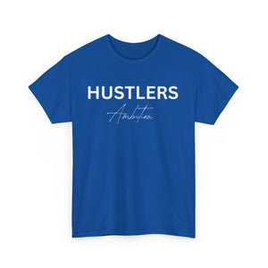 Her Hustlers Ambition Graphic Tee