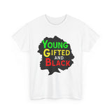 Young Gifted and Black Unisex Heavy Cotton Tee