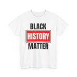 Black History Matter Tee