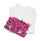 Strong Women T-Shirt