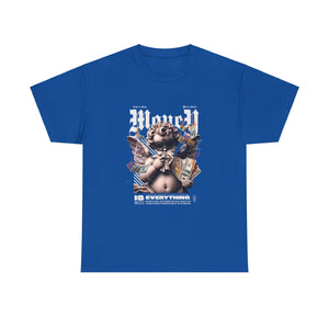 Money Is Everything T-Shirt