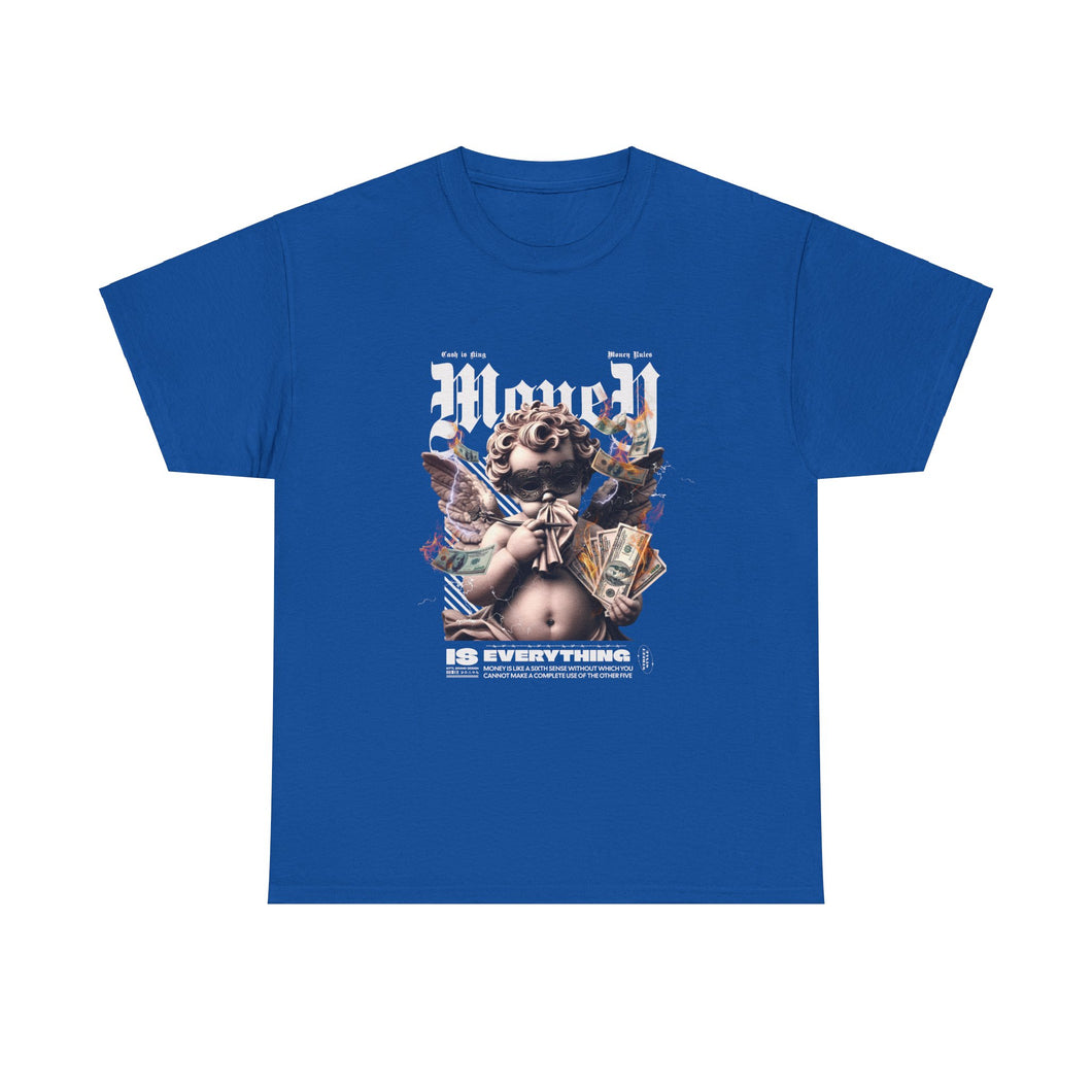 Money Is Everything T-Shirt