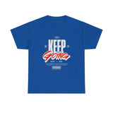 Keep It Going T-Shirt