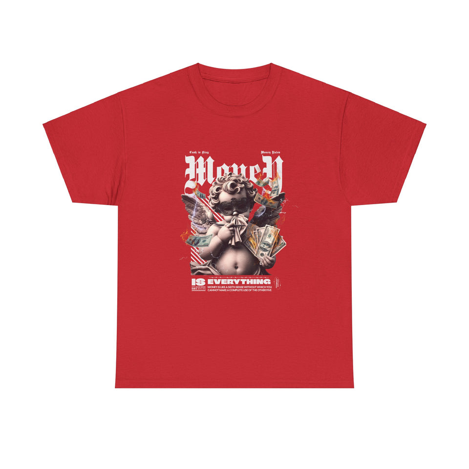 Money Is Everything T-Shirt