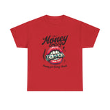 That Money T-Shirt
