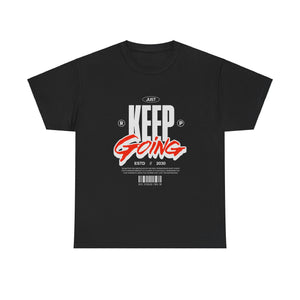 Keep It Going T-Shirt