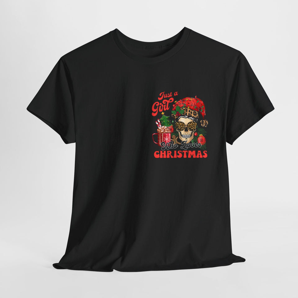 Front view of hanging black Just a girl who loves christmas 