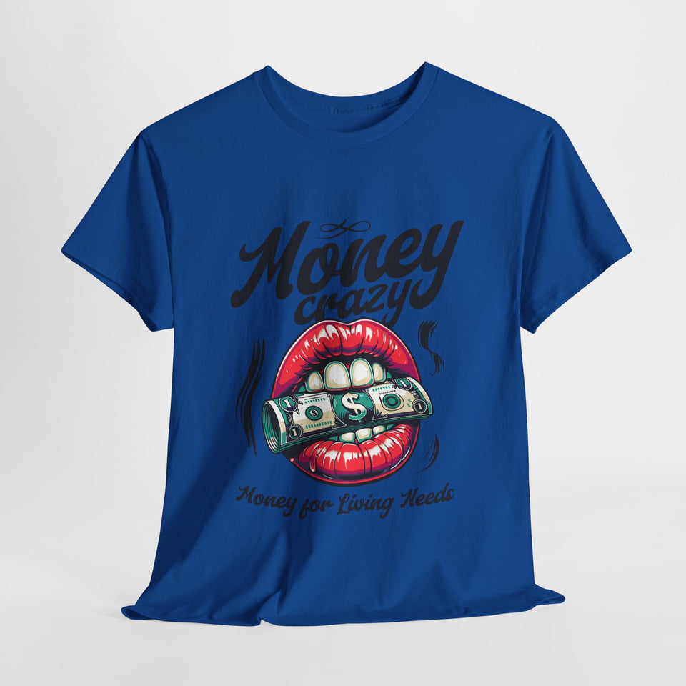 That Money T-Shirt