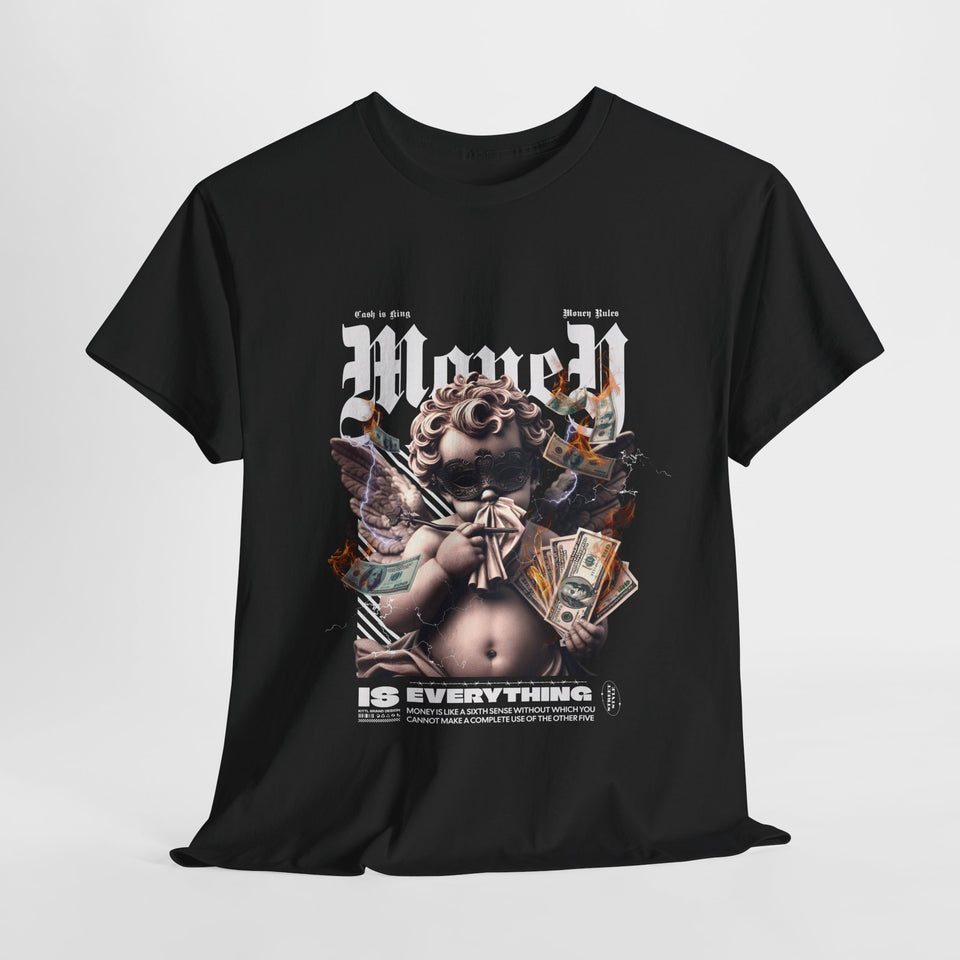 Money Is Everything T-Shirt