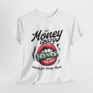 That Money T-Shirt