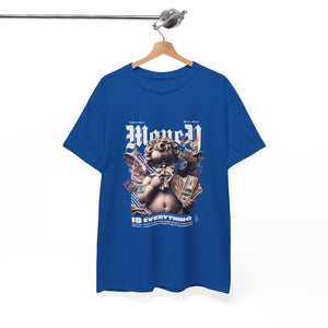 Money Is Everything T-Shirt
