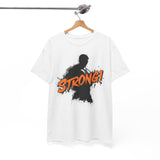 Strong T-Shirt