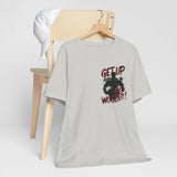 Get Up And Workout T-Shirt