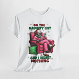 On The Naughty List T-shirt