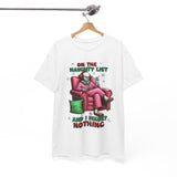 On The Naughty List T-shirt