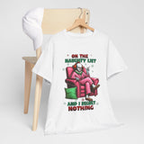 On The Naughty List T-shirt