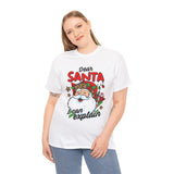Dear Santa I Can Explain T-Shirt