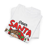 Dear Santa I Can Explain T-Shirt