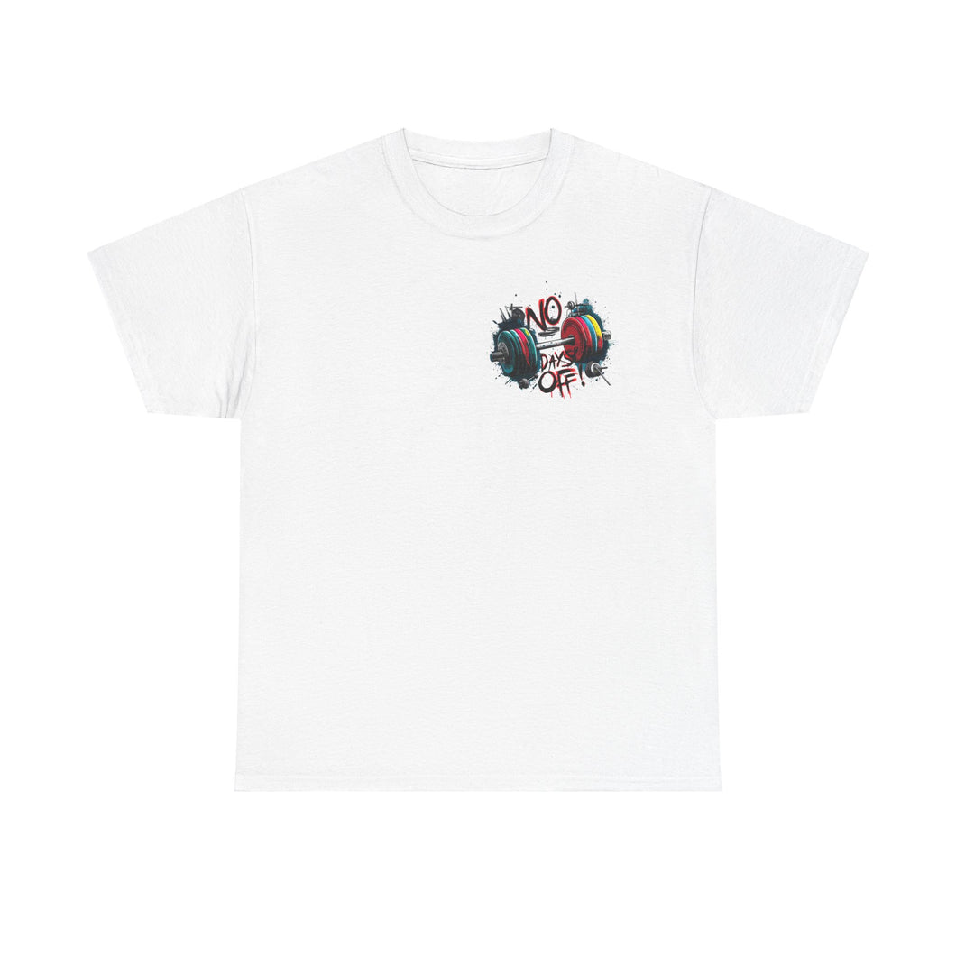 No Day's Off T-Shirt