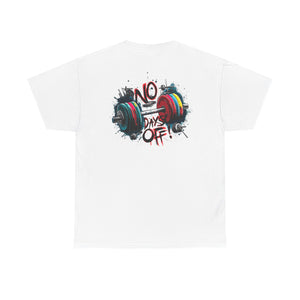 No Day's Off T-Shirt