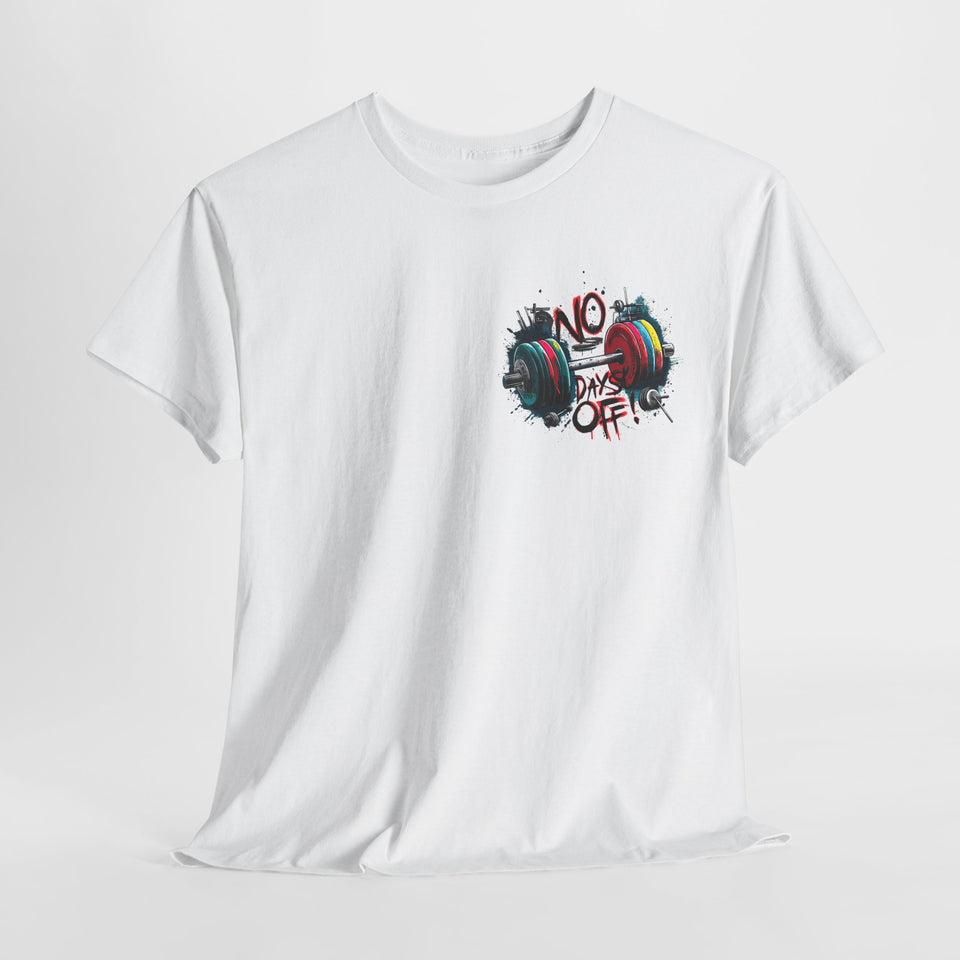 No Day's Off T-Shirt