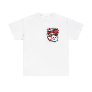 Hit the Gym T-Shirt