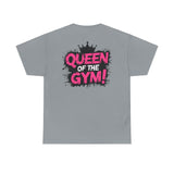 Queen Of The Gym T-Shirt