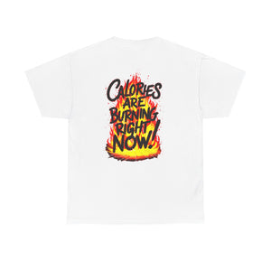 Feel The Burn T-Shirt