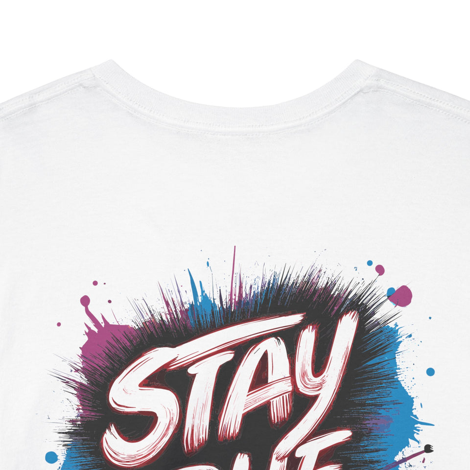 Stay True Stay You