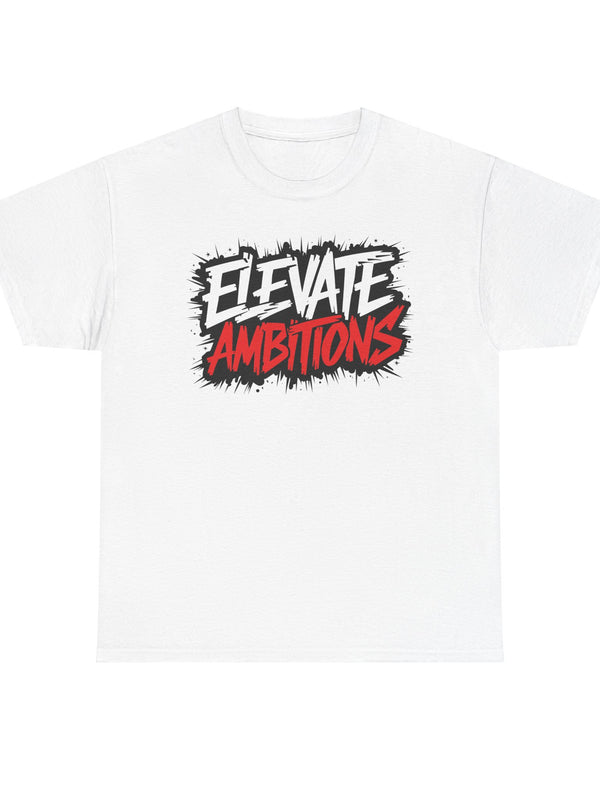 Elevate Ambitious T-Shirt