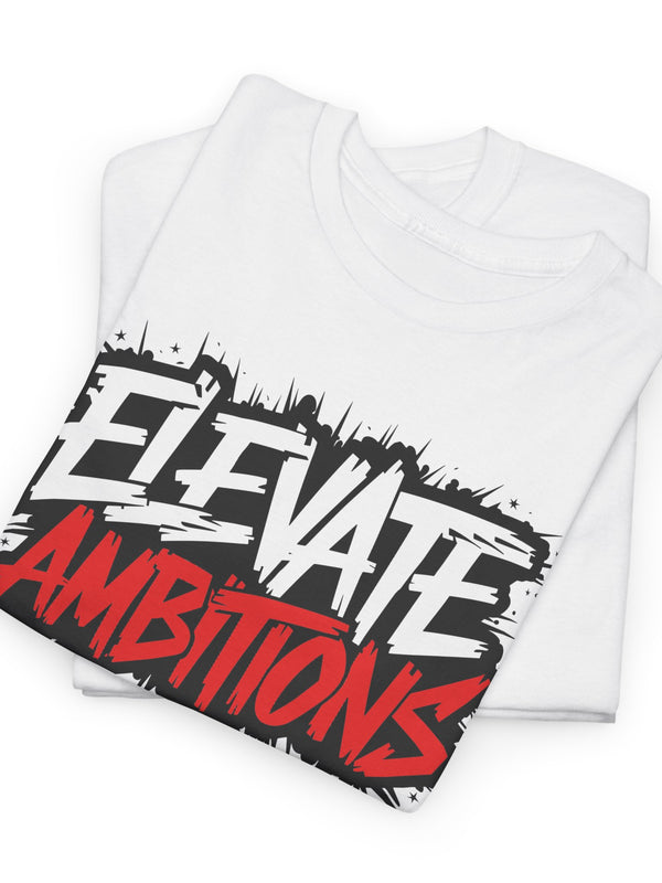 Elevate Ambitious T-Shirt
