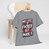 My LIfe T-Shirt