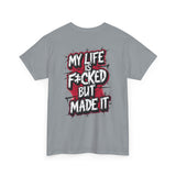 My LIfe T-Shirt