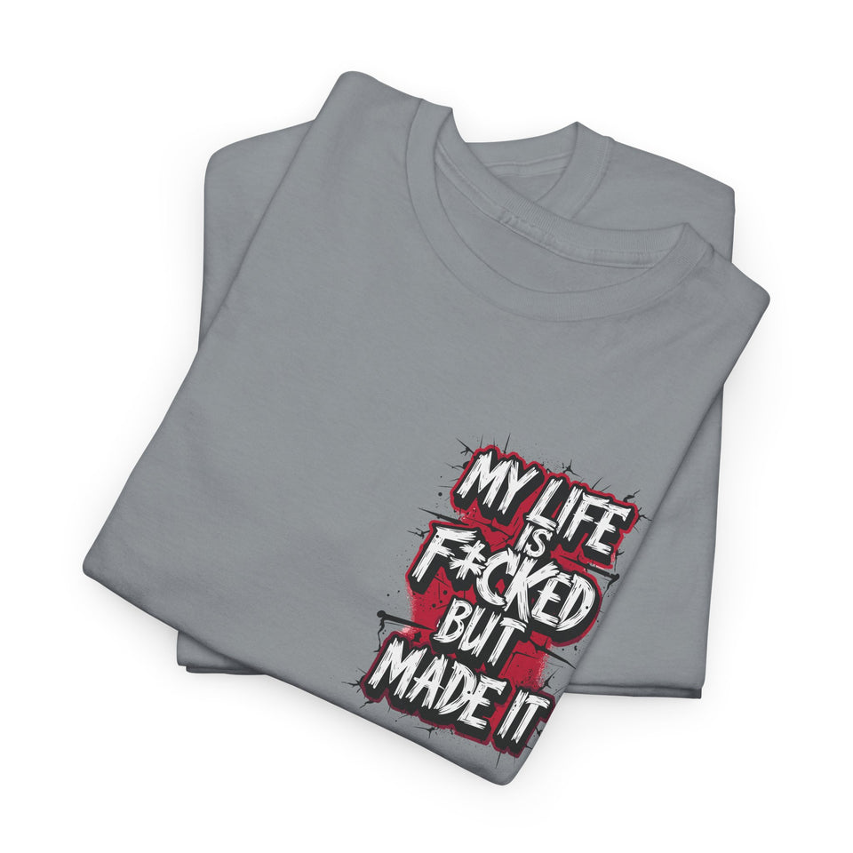 My LIfe T-Shirt