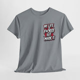 My LIfe T-Shirt