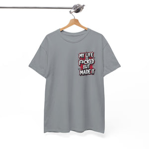My LIfe T-Shirt