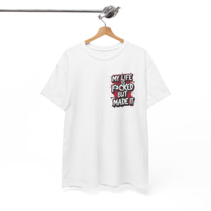 My LIfe T-Shirt