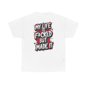My LIfe T-Shirt