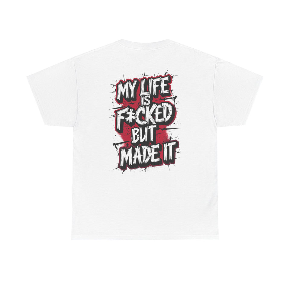 My LIfe T-Shirt