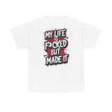My LIfe T-Shirt