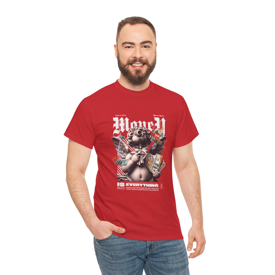 Money Is Everything T-Shirt