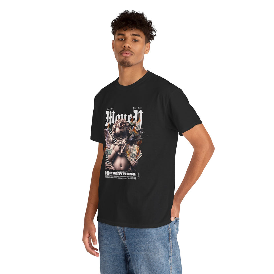 Money Is Everything T-Shirt