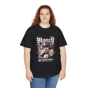 Money Is Everything T-Shirt